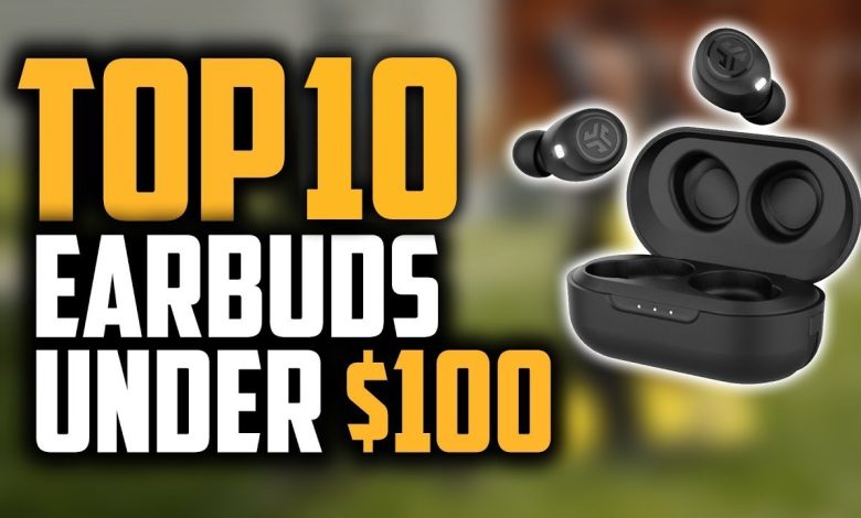 Wireless Earbuds Under 100$